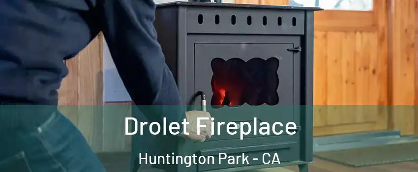  Drolet Fireplace Huntington Park - CA