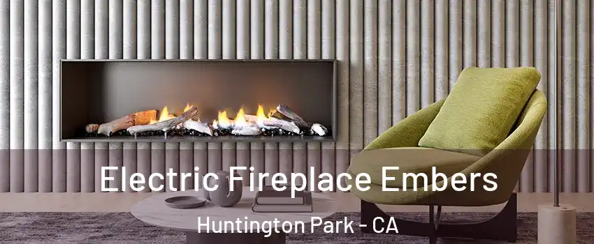 Electric Fireplace Embers Huntington Park - CA