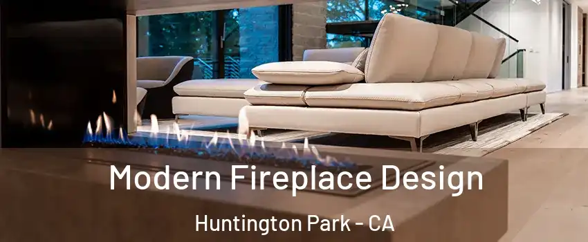  Modern Fireplace Design Huntington Park - CA